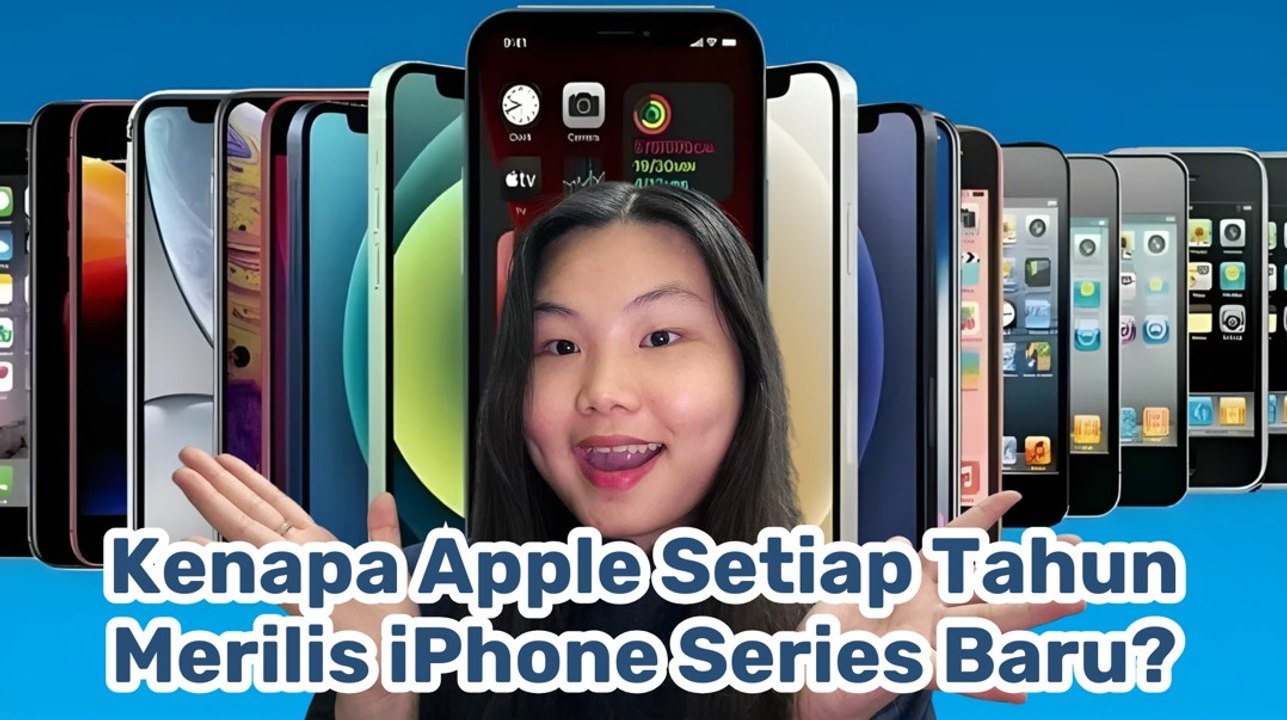Kenapa Apple Selalu Rilis iPhone Baru Setiap Tahun? Ini Alasannya