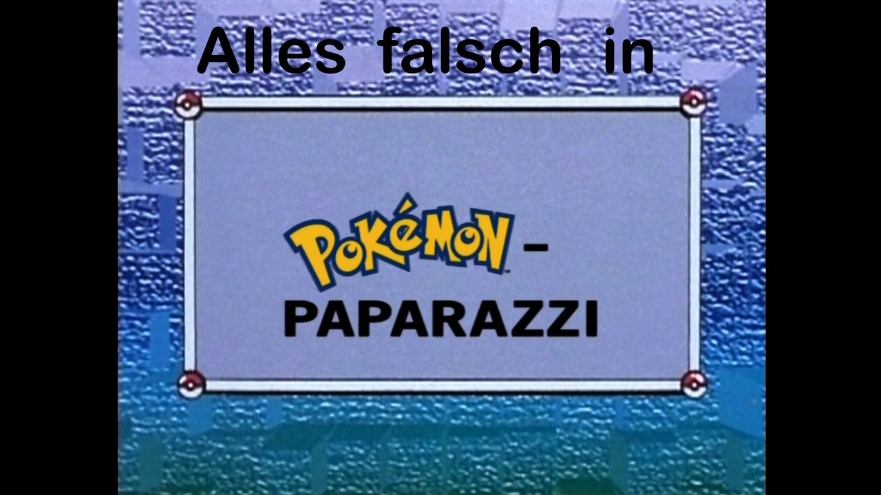 Alles Falsch in Pokémon: Episode 54 (Pokémon-Paparazzi)