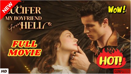 💛🍏 🔥 Lucifer My Boyfriend from Hell dailymotion -  [New]