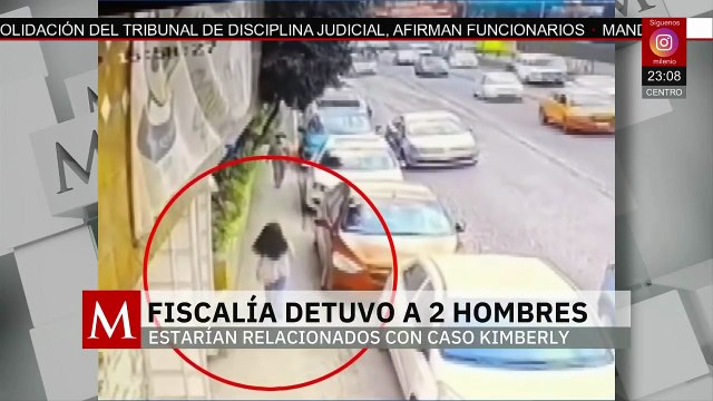 Detenidos dos hombres por desaparición de Kimberly Moya en Naucalpan