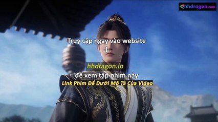 Già Thiên Tập 133 Vietsub Thuyết Minh Tiếng Việt