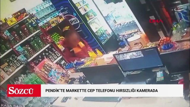 Pendik'te markette cep telefonu hırsızlığı kamerada