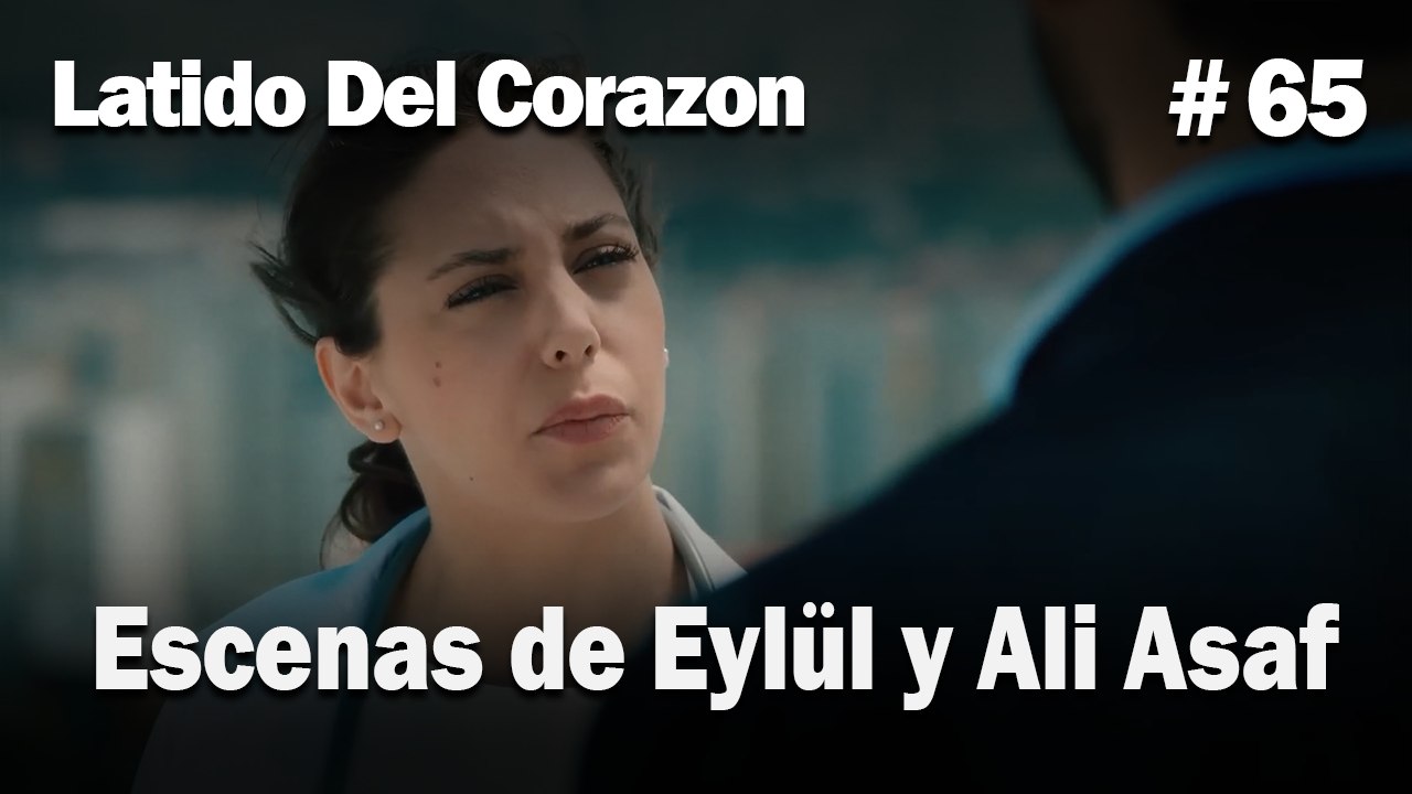Escenas de Eylül y Ali Asaf #65