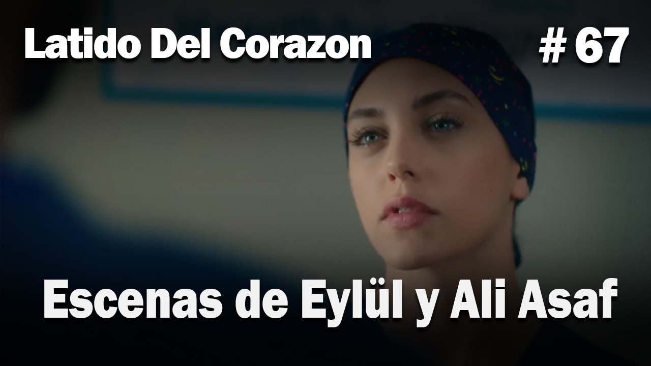 Escenas de Eylül y Ali Asaf #67