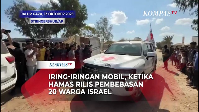 Iring-iringan Mobil, Ketika Hamas Rilis Pembebasan 20 Warga Israel dari Jalur Gaza
