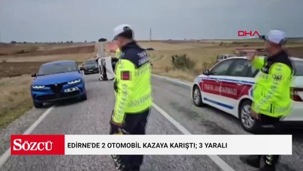 Edirne'de 2 otomobil kazaya karıştı; 3 yaralı