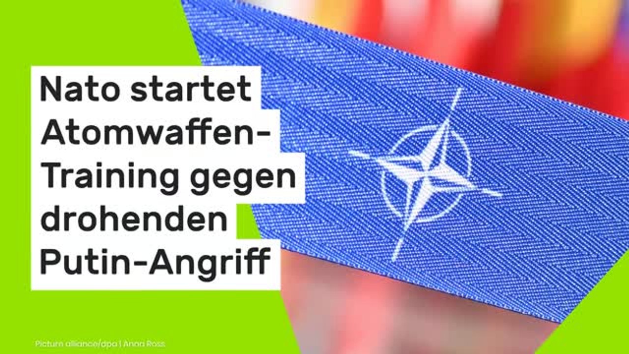 'Steadfast Noon': Nato startet Atomwaffen-Training gegen drohenden Putin-Angriff