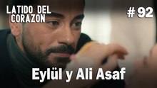 Eylül y Ali Asaf #92 - Latido Del Corazon