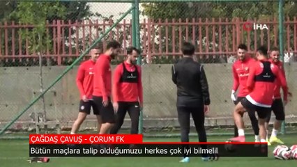 Çağdaş Çavuş: Bütün maçlara talip olduğumuzu herkes çok iyi bilmeli