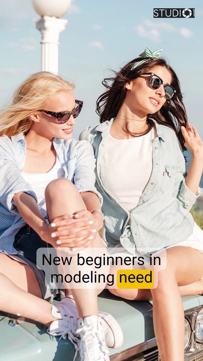 5 Must-Know Tips for New Beginners in Modeling – Studio 1