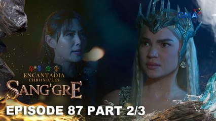 Sang'gre: Nalalapit na ang pagbagsak ni Mitena! (Episode 87- Part 2/3) | Encantadia Chronicles