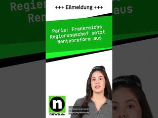 Frankreichs Regierungschef setzt Rentenreform aus