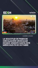 La solicitud de pases de circulación vehicular estará vigente hasta este miércoles 15 de octubre