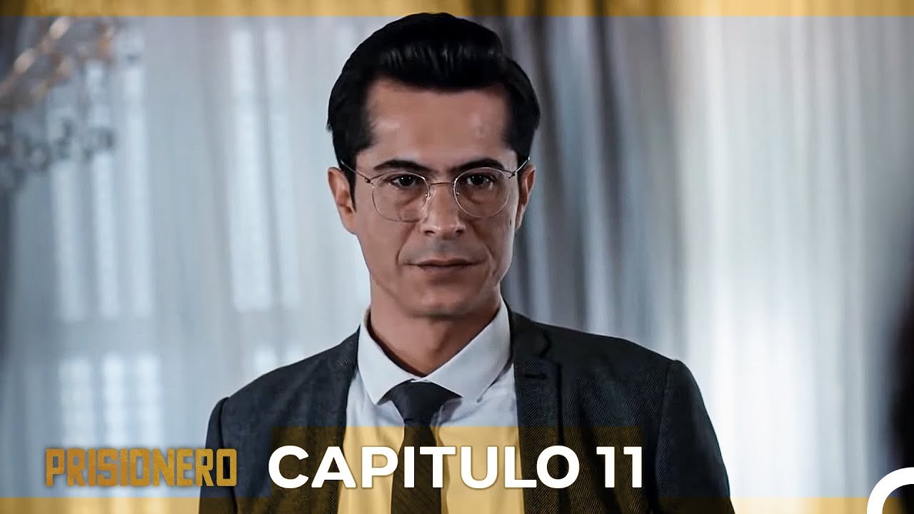 Prisionero Capitulo 11 (Doblado Espanol) (HD)