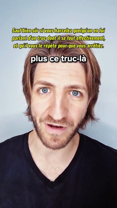 Quand tu dis trop "Je m'en fous"