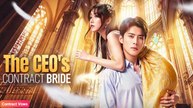 The CEO's Contract Bride - Full Movie