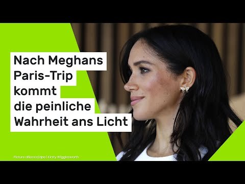 Meghan Markle bloßgestellt: Nach Meghans Paris-Trip kommt die peinliche Wahrheit ans Licht