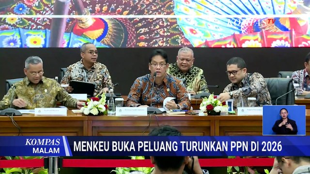 Menkeu Purbaya Buka Peluang Turunkan PPN di 2026: Harus Hati-Hati | KOMPAS MALAM