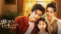 Born Again For My Family - Full HD Movie