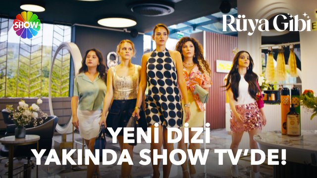Rüya Gibi İlk Tanıtım! | Yeni dizi yakında Show TV'de başlıyor!