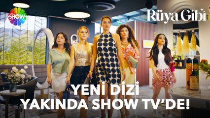 Rüya Gibi İlk Tanıtım! | Yeni dizi yakında Show TV'de başlıyor!