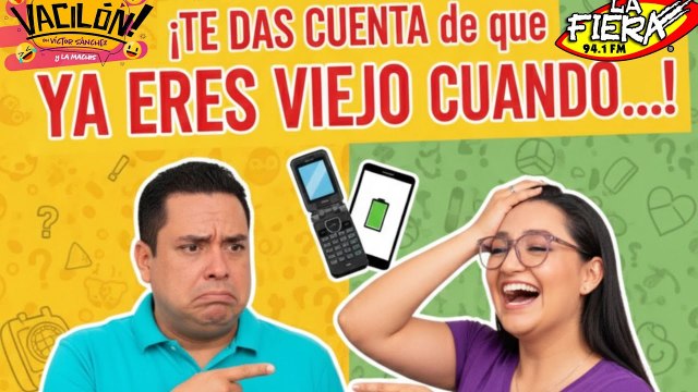 🕺 Te das Cuenta de que YA Eres Viejo cuando… | El Vacilón de La Fiera 94.1 FM