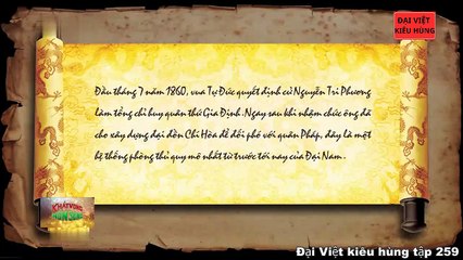 259 Đại Việt kiêu hùng - Nguyễn Tri Phương xây dựng đồn Chí Hòa chống Pháp
