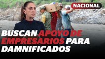 Sheinbaum platica con empresarios para apoyo y maquinaria para damnificados | Reporte Indigo