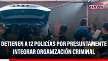 Detienen a 12 policías y 7 civiles por presuntamente integrar organización criminal dedicada al sicariato
