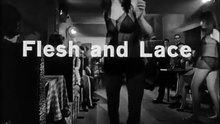 Flesh and Lace 1965 Heather Ball, Judy Young