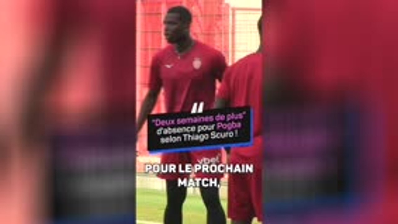 Monaco - Scuro évoque "au moins deux semaines de plus" d'absence pour Pogba