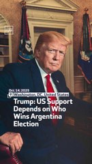 Trump US Support Depends On Who Wins Argentina Election