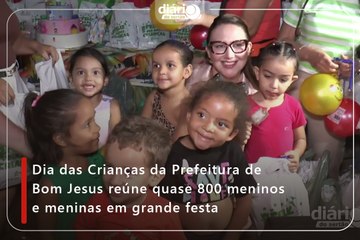Dia das Crianças da Prefeitura de Bom Jesus reúne quase 800 meninos e meninas em grande festa