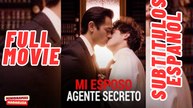 Mi esposo Agente secreto 1 [Sub Español]