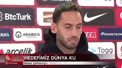 Hakan Çalhanoğlu: Hedefimiz Dünya Kupası’na katılmak