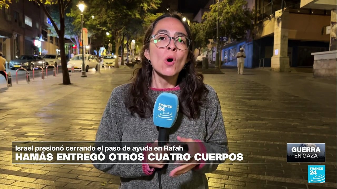Hamás entrega a Israel los cuerpos de cuatro rehenes más; Israel anuncia incumplimiento del acuerdo