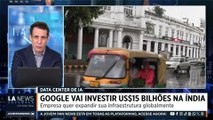 Samy Dana: Google vai investir U$ 15 bilhões na Índia | IA NEWS