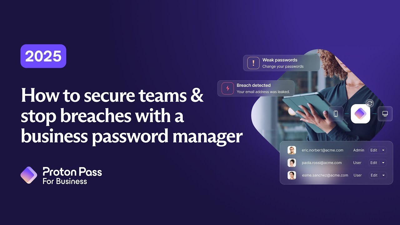Why Companies Need a Business Password Manager 2025 to Secure Access & Stop Breaches