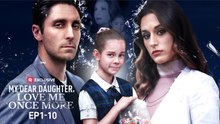 My Dear Daughter, Love Me Once More (2025) Drama Hot