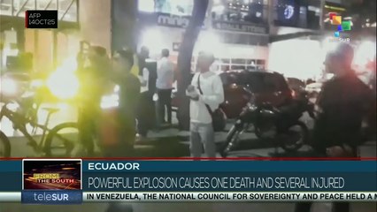Ecuador: Powerful explosion causes one death and several injured