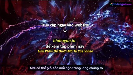 Thần Ấn Vương Toạ Tập 181 Vietsub Thuyết Minh
