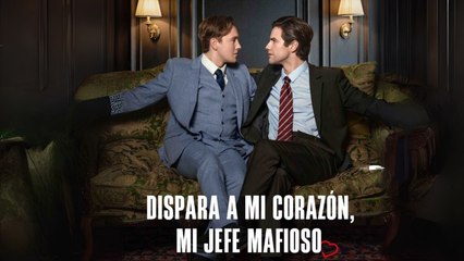 Dispara a mi corazón Mi jefe de la mafia En Español