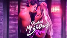 Pucked by My Brother's Rival Full Movie