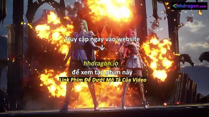 Thần Ấn Vương Toạ Tập 183 Vietsub Thuyết Minh Tiếng Việt