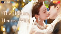 The Hidden Heiress Wife