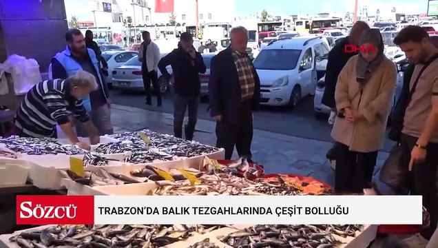 Trabzon’da balık tezgahlarında çeşit bolluğu