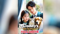 Daddy’s Little Pet Whisperer – FULL HD MOVIE [Eng Sub]