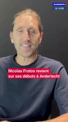 Nicolas Frutos revient sur ses débuts à Anderlecht