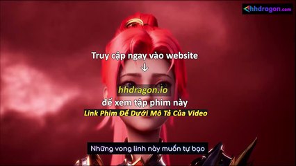 Thần Ấn Vương Toạ Tập 183 Vietsub Thuyết Minh Tiếng Việt