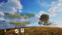Arcadian Days Official Early Access Launch Trailer